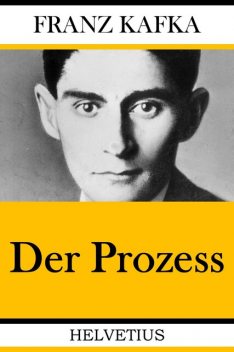 Der Process, Franz Kafka