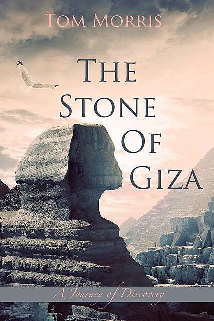 The Stone of Giza, Tom Morris
