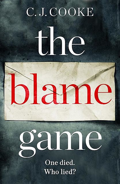 The Blame Game, C.J. Cooke