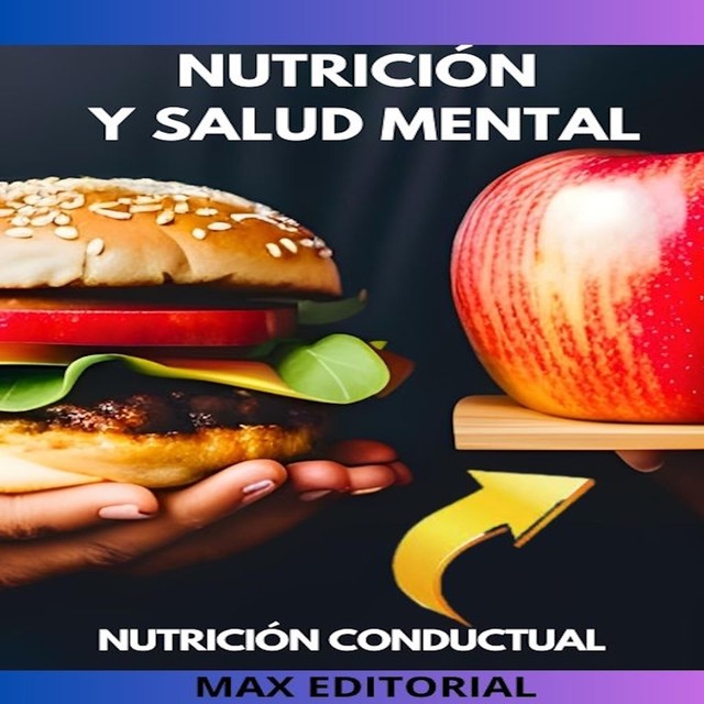 Nutrición y Salud Mental, Max Editorial