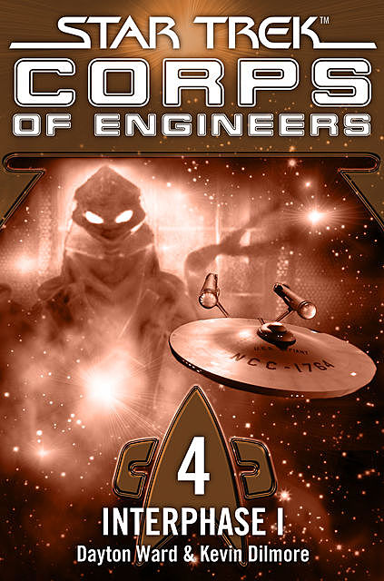 Star Trek – Corps of Engineers 04: Interphase 1, Dayton Ward, Kevin Dilmore