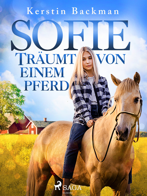 Sofie träumt von einem Pferd, Kerstin Backman
