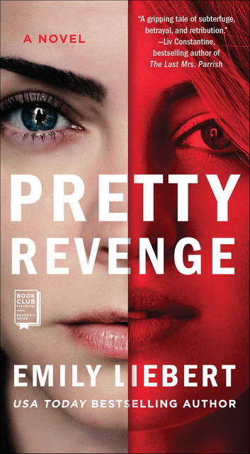 Pretty Revenge, Emily Liebert