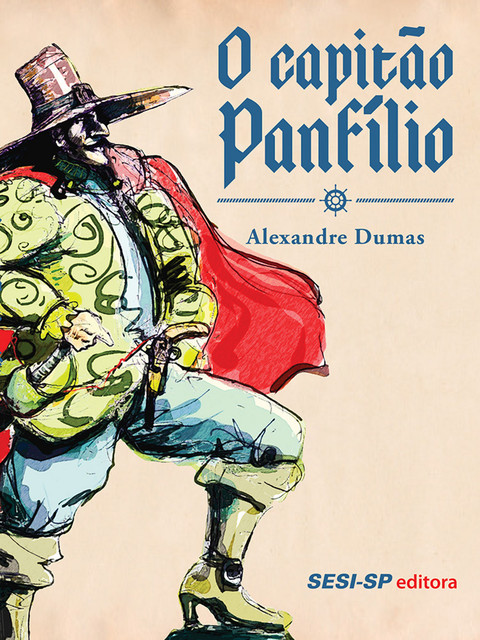 O Capitão Panfílio, Alexandre Dumas