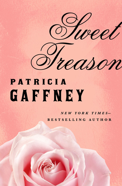 Sweet Treason, Patricia Gaffney