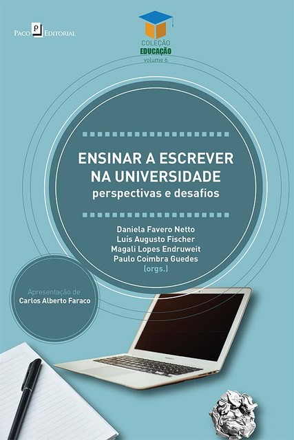 Ensinar a escrever na universidade, Daniela Favero Netto