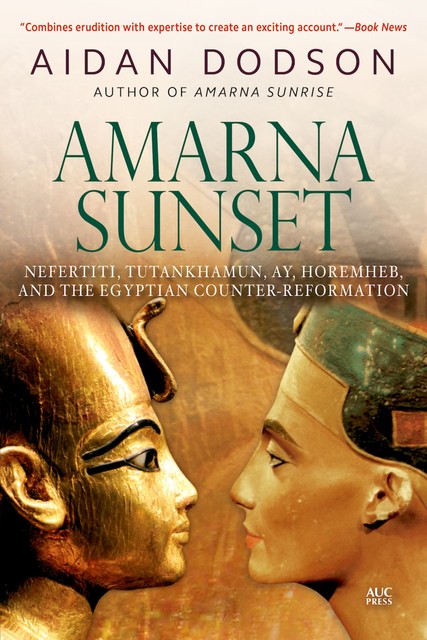 Amarna Sunset, Aidan Dodson