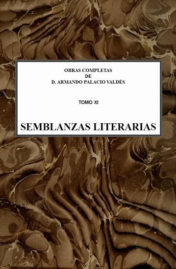 Semblanzas literarias, Armando Palacio Valdés