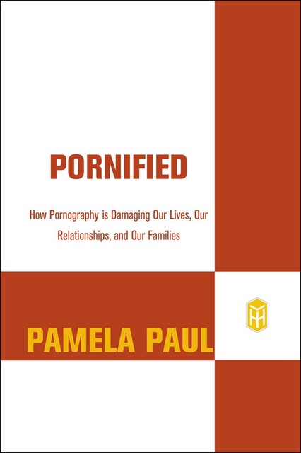 Pornified, Pamela Paul
