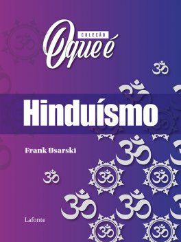 Coleção: O Que É – Hinduísmo, Frank Usarski