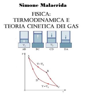 Fisica: termodinamica e teoria cinetica dei gas, Simone Malacrida