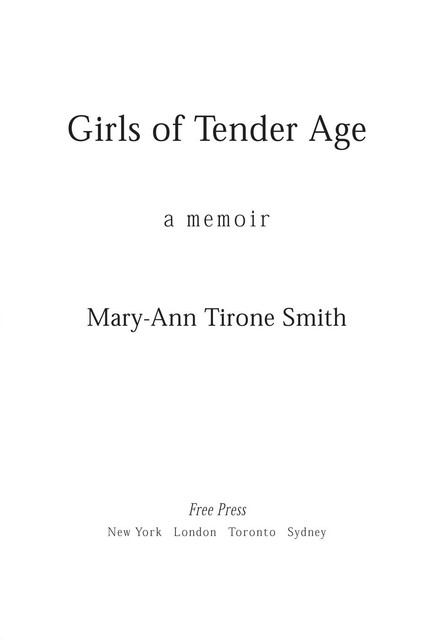 Girls of Tender Age, Mary-Ann Tirone Smith