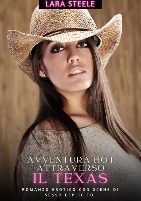 Avventura Hot attraverso il Texas, Lara Steele