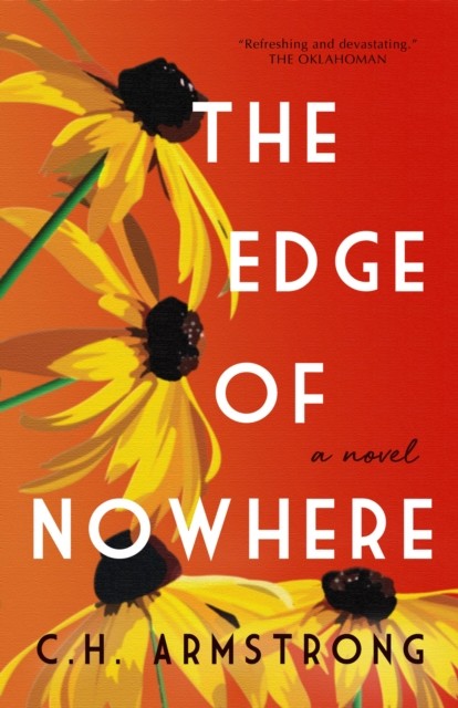 Edge of Nowhere, C.H. Armstrong