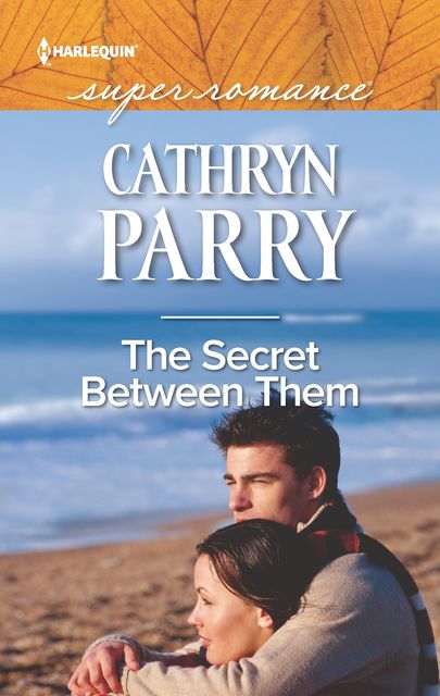 The Secret Between Them, Cathryn Parry