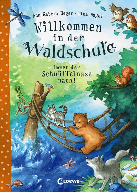 Willkommen in der Waldschule (Band 2) – Immer der Schnüffelnase nach, Ann-Katrin Heger