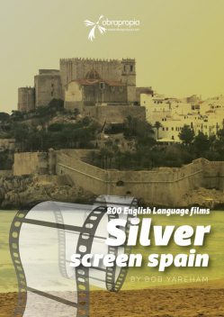 Movies made in Spain, Bob Yareham