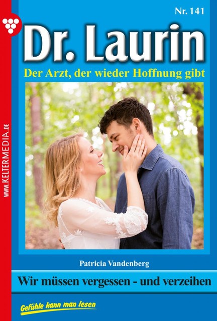 Dr. Laurin 141 – Arztroman, Patricia Vandenberg