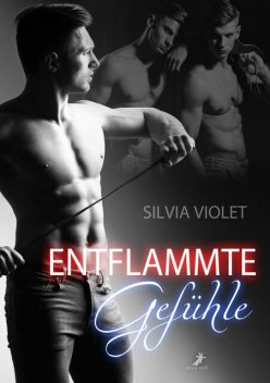 Entflammte Gefühle, Silvia Violet