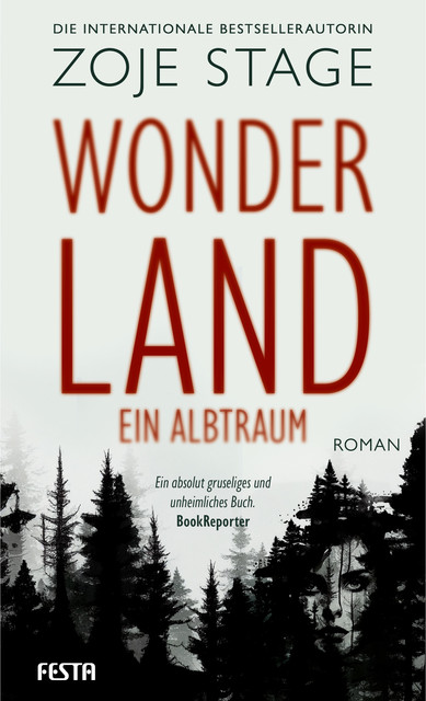 Wonderland – Ein Albtraum, Zoje Stage