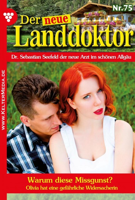 Der neue Landdoktor 75 – Arztroman, Tessa Hofreiter