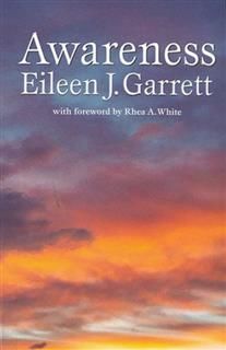 Awareness, Eileen J. Garrett