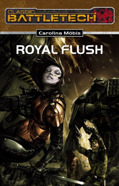 BattleTech 18: Royal Flush, Carolina Möbis