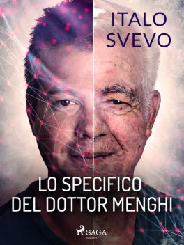 Lo specifico del dottor Menghi, Italo Svevo