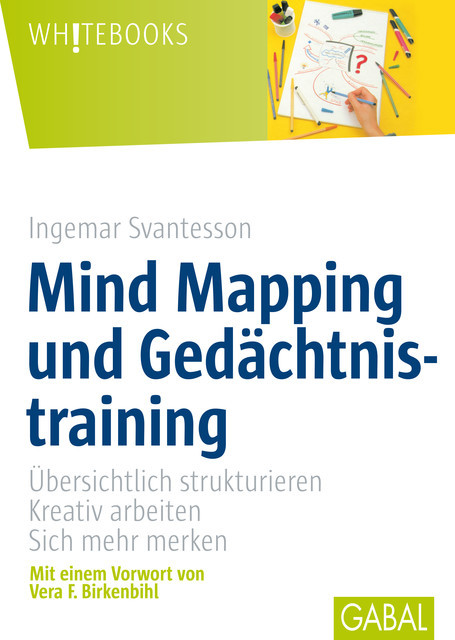 Mind Mapping und Gedächtsnistraining, Ingemar Svantesson