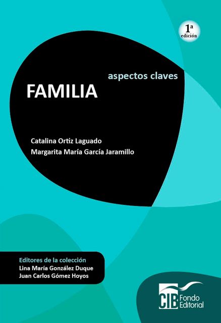 Familia, Catalina Ortiz Laguado, Margarita María García Jaramillo