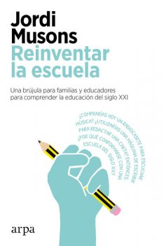 Reinventar la escuela, Jordi Musons