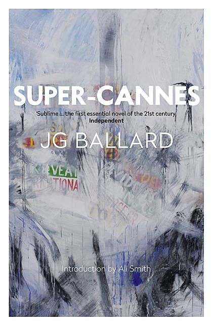 Super-Cannes, J.G.Ballard