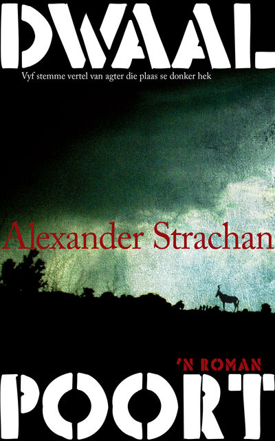 Dwaalpoort, Alexander Strachan