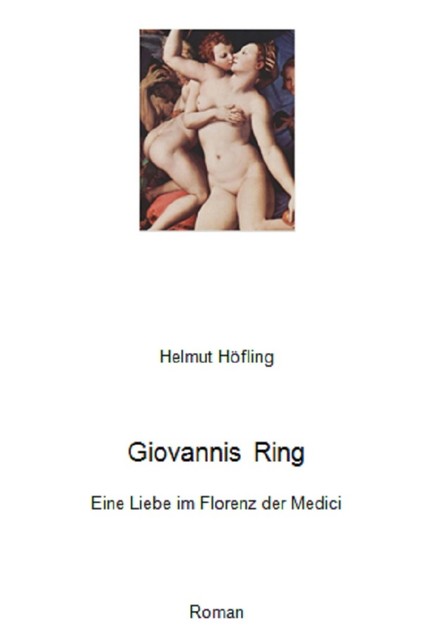 Giovannis Ring, Helmut Höfling