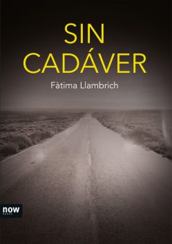 Sin cadáver, Fàtima LLambrich i Núñez