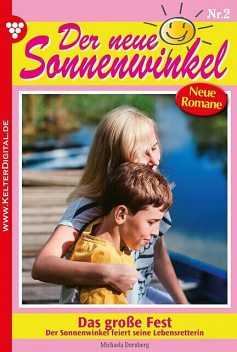 Der neue Sonnenwinkel 2 – Familienroman, Michaela Dornberg