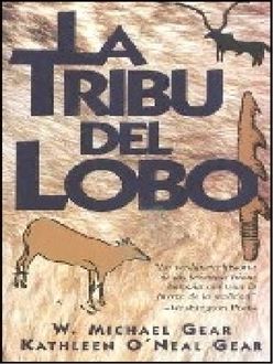 La Tribu Del Lobo, Kathleen W. Michael, O´Neal Gear
