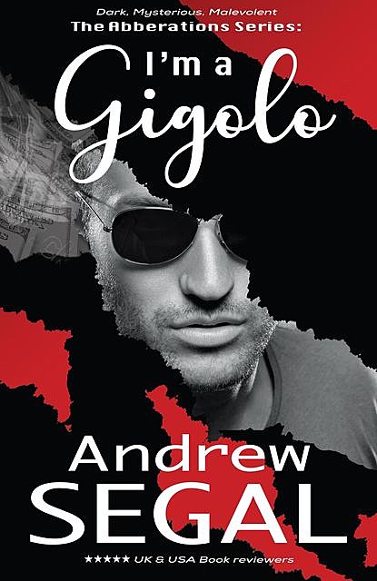 I'm a Gigolo, Andrew Segal