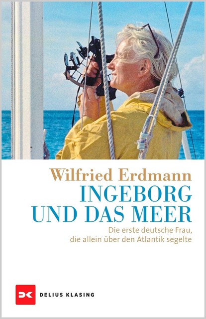 Ingeborg und das Meer, Wilfried Erdmann