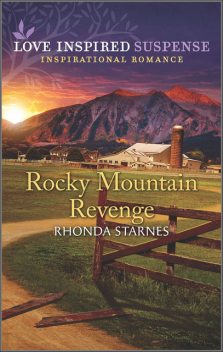 Rocky Mountain Revenge, Rhonda Starnes