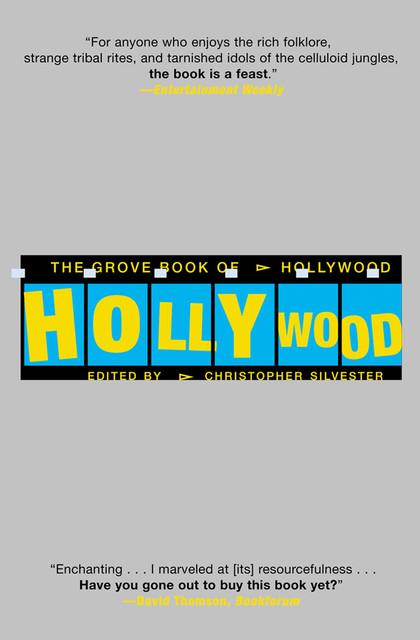 The Grove Book of Hollywood, Christopher Silvester