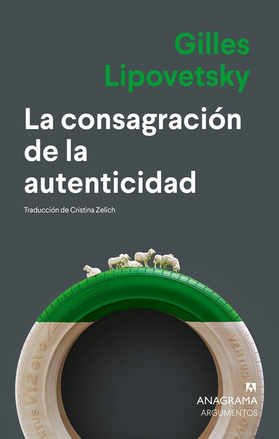La consagración de la autenticidad, Gilles Lipovetsky