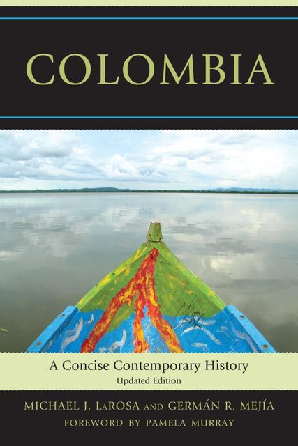 Colombia, Germán R. Mejía, Michael J. LaRosa