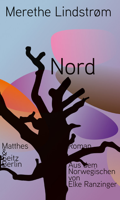 Nord, Merethe Lindstrøm