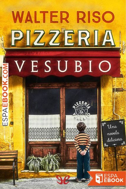 Pizzería Vesubio, Walter Riso