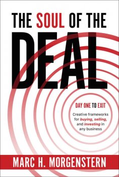 The Soul of the Deal, Marc Morgenstern