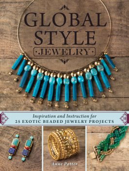Global Style Jewelry, Anne Potter