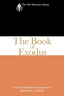 The Book of Exodus, Brevard S. Childs