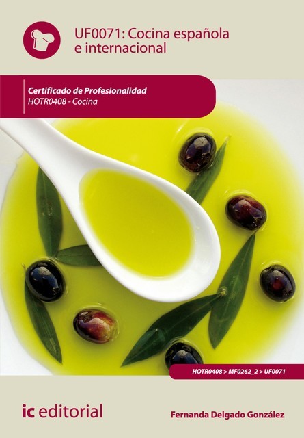 Cocina española e internacional. HOTR0408, Fernanda Delgado González