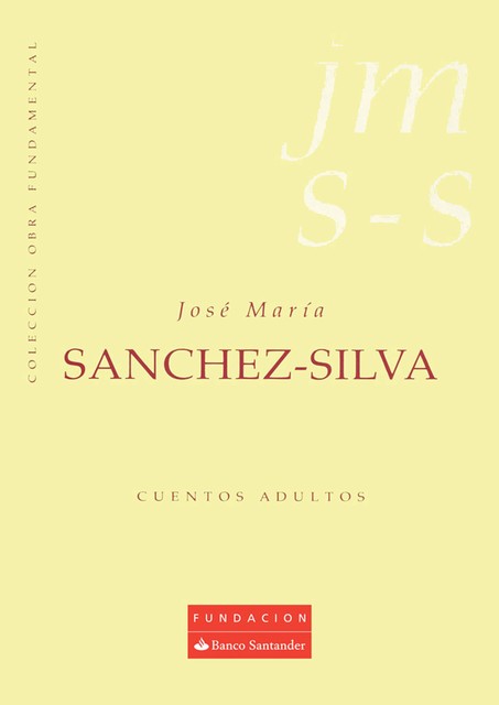 Cuentos adultos, José María Sánchez-Silva